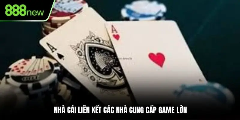 888NEW liên kết các nhà cung cấp game lớn